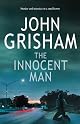 The Innocent Man by John Grisham