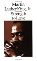 Strength to Love