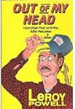 Out of My Head: Coon Dogs That Lie to You, Killer Pancakes & Other Lunacies
