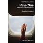 Player One by Douglas Coupland