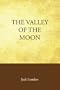 The Valley of the Moon