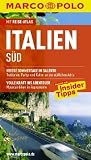 MARCO POLO Reisef&uuml;hrer Italien S&uuml;d: Reisef&uuml;hrer mit Insider-Tipps - Mit Reiseatlas - Bettina D&uuml;rr