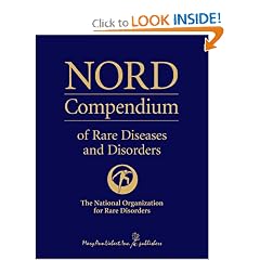 Nord Compendium of Rare Diseases and Disorders (NORD, Nord Compendium of Rare Disorders) by National Organization for Rare Disorders