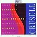 Classical Music : Crusell: Complete Clarinet Quartets