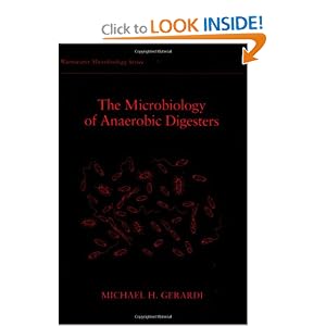 Click here to buy The Microbiology of Anaerobic Digesters (Wastewater Microbiology Series) by Michael H. Gerardi.