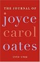 The Journal of Joyce Carol Oates: 1973-1982