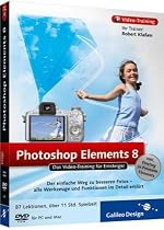 Photoshop Elements 8. Das Video-Training für Einsteiger