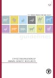Cryoconservation of animal genetic resources