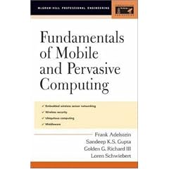 Fundamentals of Mobile and Pervasive Computing