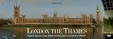 London: The Thames: North Bank from Ricmond Lock to Canary Wharf