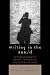Book Writing in the San/d: Autoethnography among Indigenous Southern Africans (Crossroads in Qualitative Inquiry)