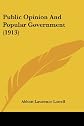 Public opinion and popular government (American citizen series)