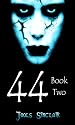 Forty-Four Book Two (44)