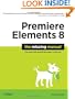Premiere Elements 8: The Missing Manual