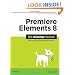 Premiere Elements 8: The Missing Manual