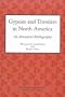 Gypsies and Travelers in North America: An Annotated Bibliography (Publication, No. 6)