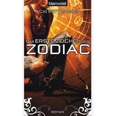 Das 1. Zeichen des Zodiac: Roman