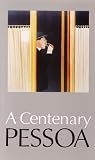 A Centenary Pessoa (Aspects of Portugal)