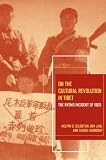 On the Cultural Revolution in Tibet : the Nyemo Incident of 1969
