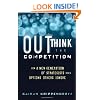 Outthink the Competition: How a New Generation of Strategists Sees Options Others Ignore