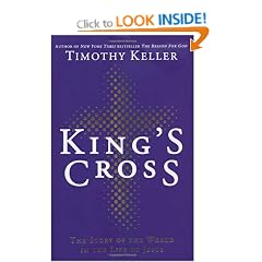 King's Cross: The Story of the World in the Life of Jesus