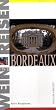 Bordeaux- Wein & Reisen
