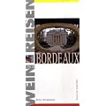 Bordeaux- Wein & Reisen