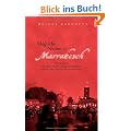 Magische N�chte in Marrakesch