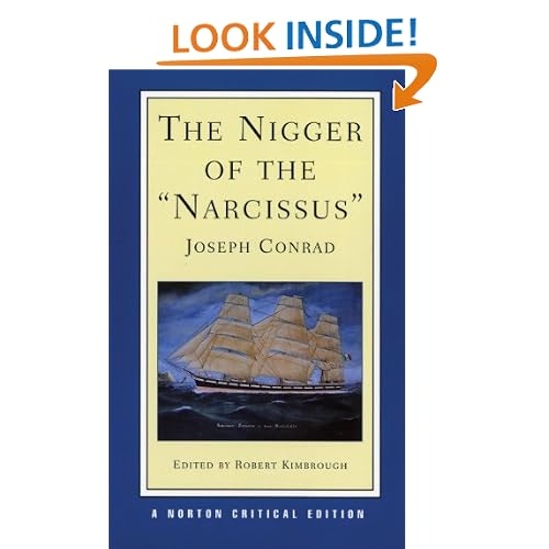 The Nigger of the "Narcissus" (Norton Critical Editions)
