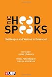 The head speaks : challenges and visions in education