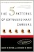 The 5 Patterns of Extraordinary Careers: The Guide for Achieving Success and Satisfaction