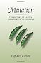 Mutation: The History of an Idea from Darwin Genomics