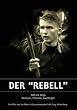 Der Rebell