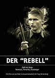 Der Rebell