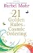 The 21 Golden Rules for Cosmic Ordering