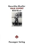 Valie Export, Bild-Risse