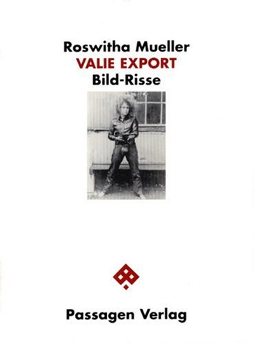 Valie Export, Bild-Risse