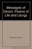 Messages of Devon : poems of life and liturgy