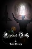 First & Only (A top 20 Best-Seller)