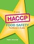 The HACCP Food Safety Employee Manual