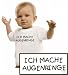 Kinder T-Shirt ICH MACHE AUGENRINGE / Größe 60 - 164 in 5 Farben
