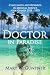 Book Doctor in Paradise: Challenges and Rewards in Medical Service, New Guinea, 1958-1970