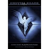 Crystal Shade: Angeni, Volume 1di Istv�n Szab� Ifj.