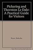 Pickering and Thornton le Dale : a practical guide for visitors