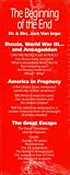 The Beginning of the End: The Prophetic and Historic Developments Leading to the End of the Age (3 Videos: America in Prophecy; The Great Escape; & Russia, World War III... and Armageddon (Jack Van Impe)