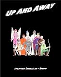 Up and Away (The Arth Series) Up and Away (The Arth Series)