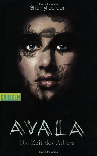 Carlsen Verlag GmbH Avala - Die Zeit des Adlers