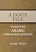 A Dog's Tale - Webster's Arabic Thesaurus Edition