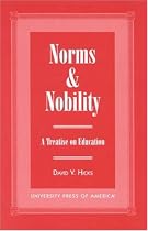 Norms and Nobility: A Treatise on Education
