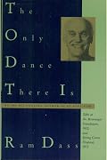 The Only Dance There Is